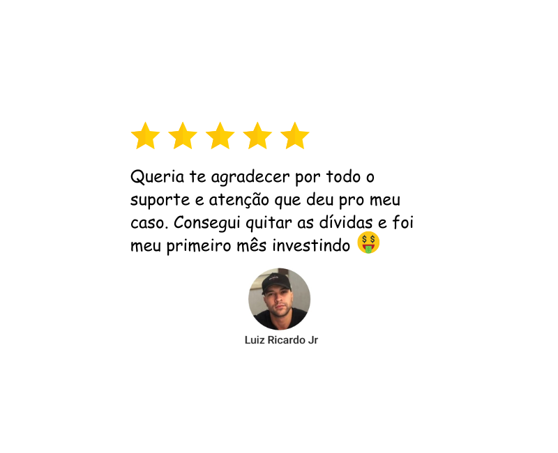Queria te agradecer por todo o suporte e atenção que deu pro meu caso. Consegui quitar as dívidas e foi meu primeiro mês investido.png